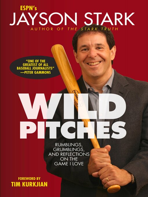 Title details for Wild Pitches by Jayson Stark - Available